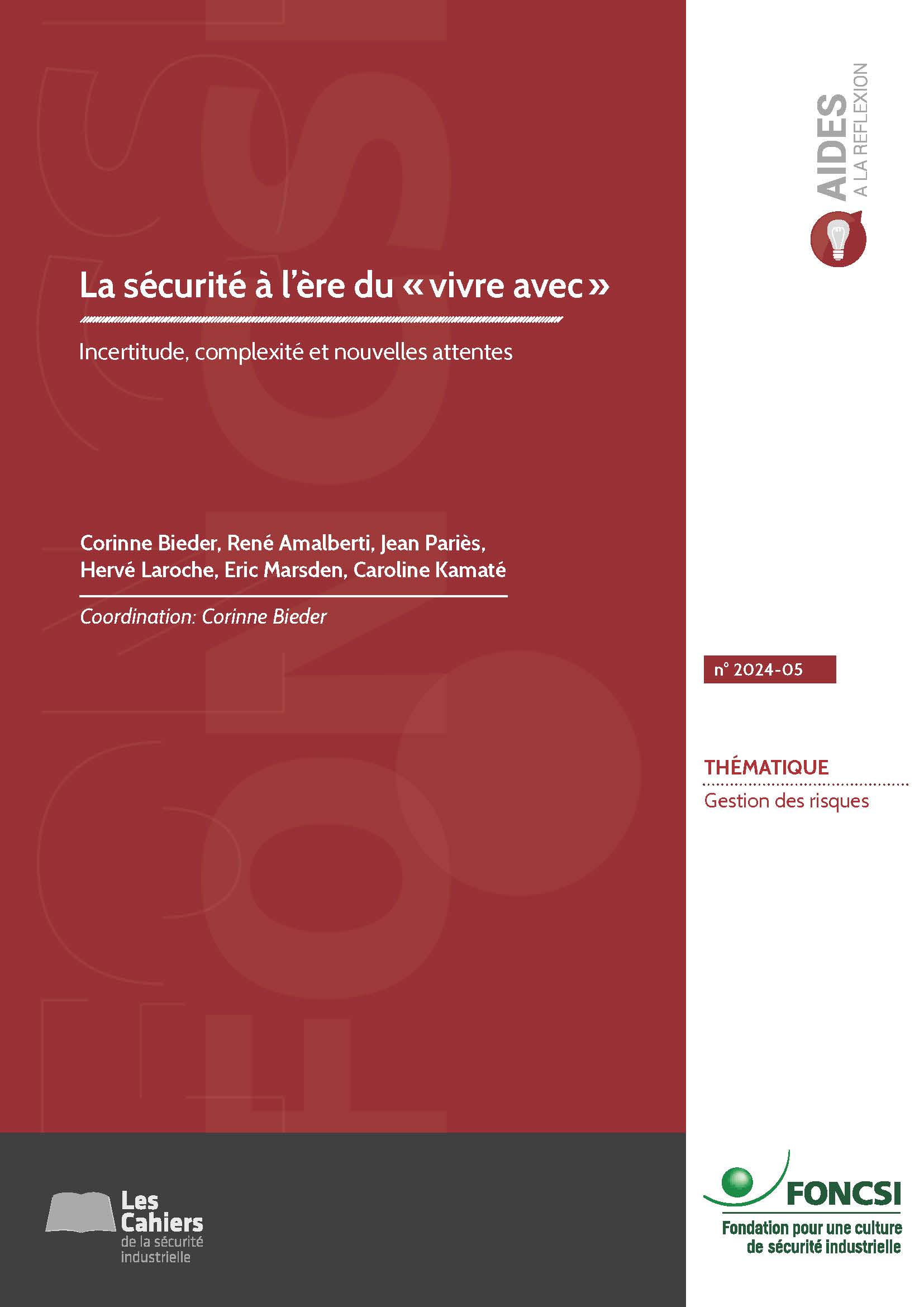 Découvrez un nouveau « Cahier » sur le futur de la sécurité : La sécurité à l’ère du “Vivre avec”