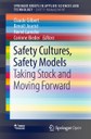 “Safety Cultures, Safety Models”, le dernier ouvrage de la Foncsi chez Springer est disponible !