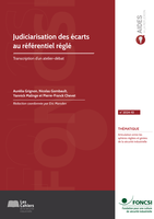 Judiciarisation des écarts au référentiel réglé