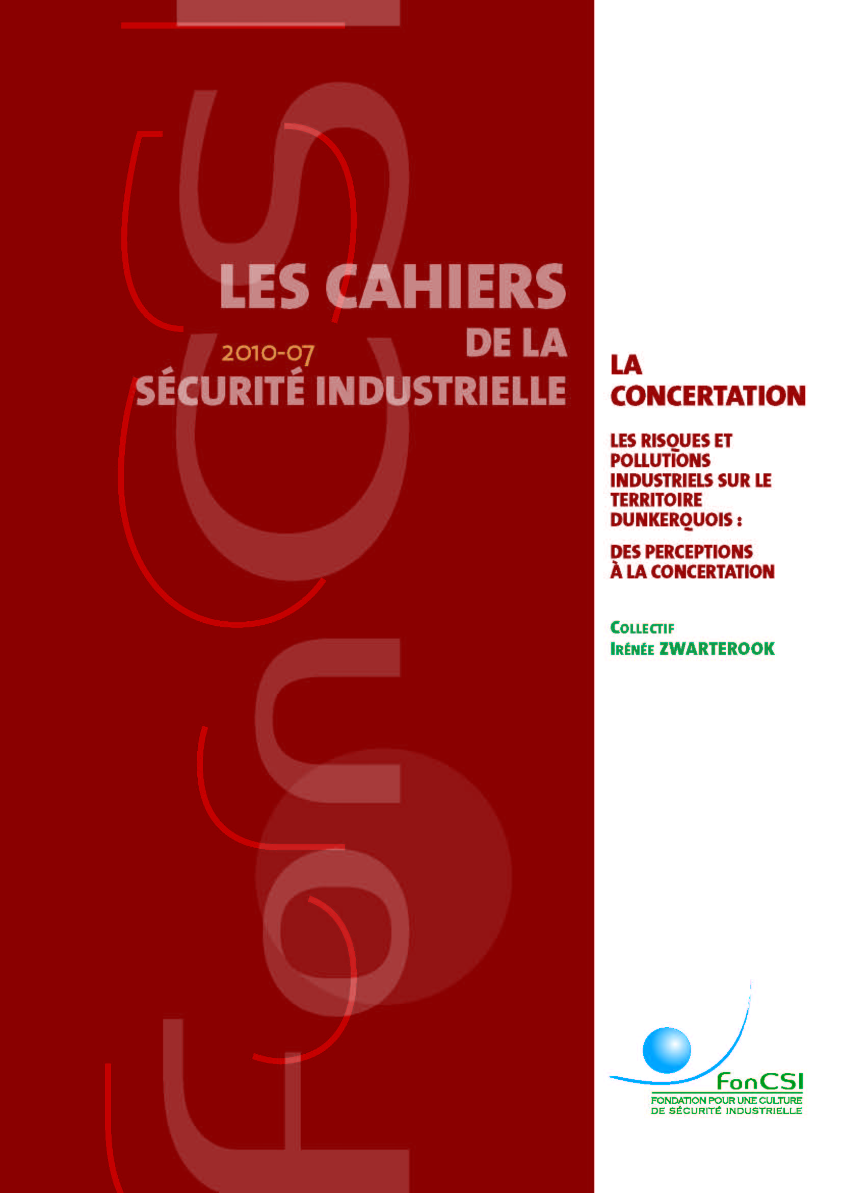 Les risques et pollutions industriels sur le territoire dunkerquois : des perceptions à la « concertation »